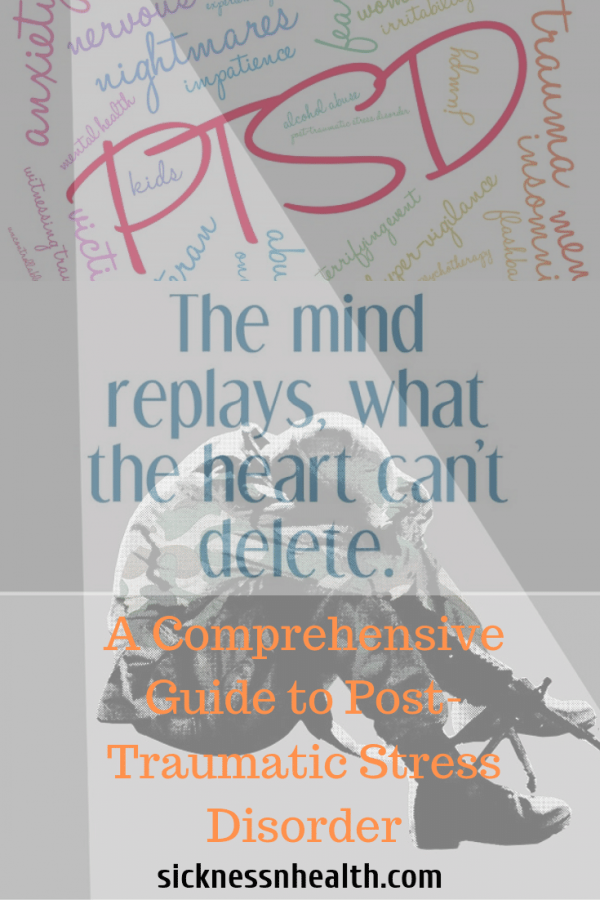 A Comprehensive Guide to Post-Traumatic Stress Disorder - Be Your Best ...