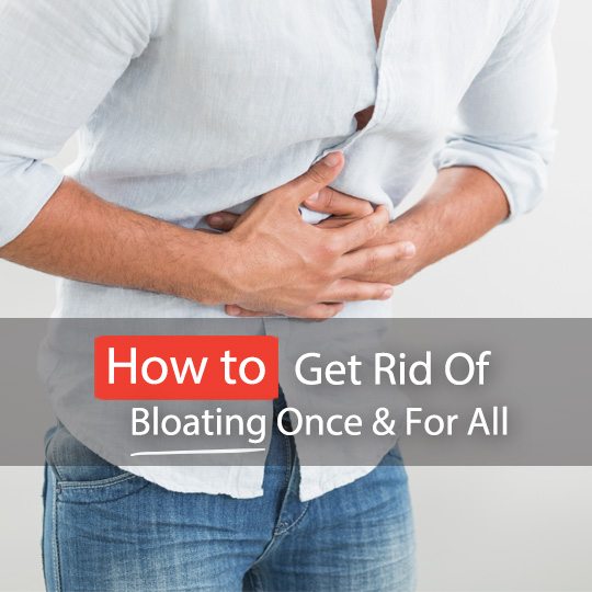 How To Get Rid Of Bloating