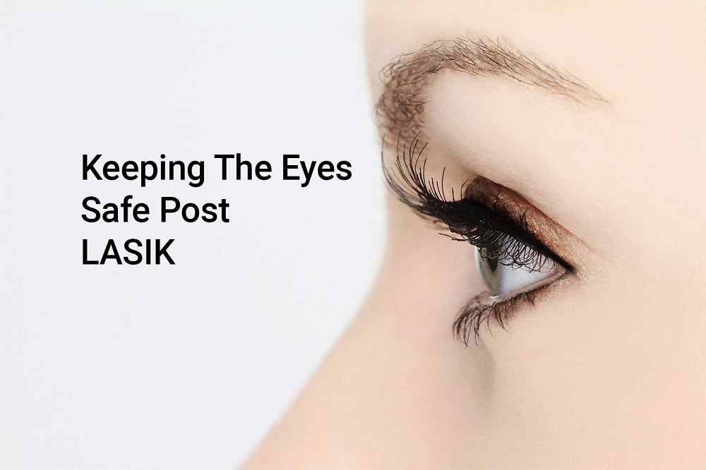 Lasik Surgery Post Operative Care